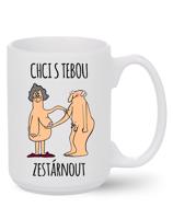 Keramický hrnek - Chci s tebou zestárnout