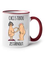 Keramický hrnek - Chci s tebou zestárnout