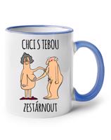 Keramický hrnek - Chci s tebou zestárnout
