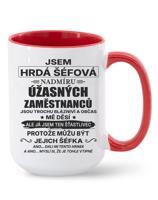 Keramický hrnek - Jsem hrdá šéfová