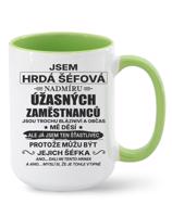 Keramický hrnek - Jsem hrdá šéfová
