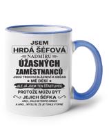 Keramický hrnek - Jsem hrdá šéfová
