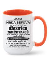 Keramický hrnek - Jsem hrdá šéfová
