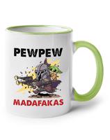 Keramický hrnek Pew Pew madafakas!