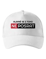 Kšiltovka Hlavně se neposrat - vtipný motiv