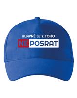 Kšiltovka Hlavně se neposrat - vtipný motiv