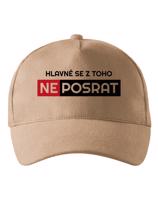 Kšiltovka Hlavně se neposrat - vtipný motiv