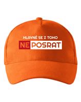 Kšiltovka Hlavně se neposrat - vtipný motiv