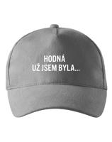 Kšiltovka Hodná už jsem byla – unisex styl s postojem |