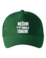 Kšiltovka s vtipným potiskem - Nečum na mě tímhle tónem
