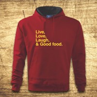 Mikina s kapucňou s motívom Live, Love, Laugh, & Good food.