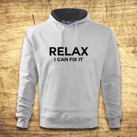 Mikina s kapucňou s motívom Relax, I can fix it
