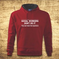 Mikina s kapucňou s motívom Social workers don´t do it