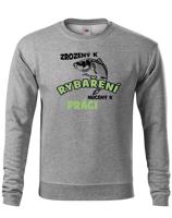 Mikina s potiskem pro rybáře Zrozen k rybaření, nucený k práci