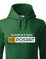 Originální dámská mikina Hlavně se z toho neposrat