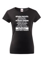 Originální dámské běžecké tričko Běhám protože...