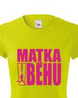 Originální dámské běžecké tričko Matka v běhu