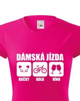 Originální dámské tričko Dámská jízda