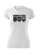 Originální dámské tričko Dámská jízda