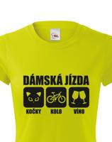 Originální dámské tričko Dámská jízda