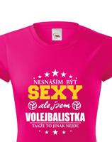 Originální dámské tričko Sexy volejbalistka