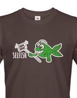 Originální triko s potiskem Selfish - ideální vtipný potisk