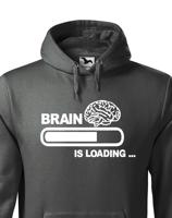 Pánská mikina Brain is loading - ideální dárek