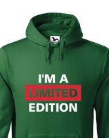 Pánská mikina  I´a m limited edition - skvělý narozeninový dárek