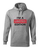 Pánská mikina  I´a m limited edition - skvělý narozeninový dárek