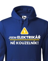 Pánská mikina -  Jsem elektrikář, né kouzelník! - ideální dárek k narozeninám