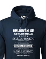 Pánská mikina k narozeninám -Už jsem zabraný