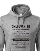 Pánská mikina k narozeninám -Už jsem zabraný