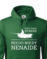 Pánská mikina Nikdy neser rybáře - skvělý dárek pro rybáře