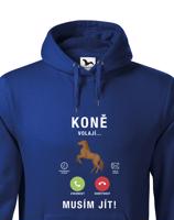 Pánská mikina pro milovníky koní s potiskem Koně volají musím jít...