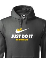 Pánská mikina s potiskem JUST DO IT TOMORROW - parodie na triko NIKE