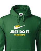 Pánská mikina s potiskem JUST DO IT TOMORROW - parodie na triko NIKE