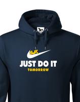Pánská mikina s potiskem JUST DO IT TOMORROW - parodie na triko NIKE