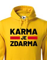 Pánská mikina s  potiskem Karma je zdarma - tričko pro drzé týpky