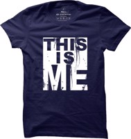 Pánské casual tričko This is me