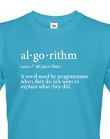 Pánské tričko Algorithm - vtipný dárek pro programátory