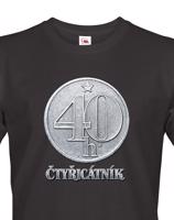 Pánské  tričko čtyřicátník - ideální dárek k 40. narozeninám