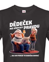 Pánské tričko Dědeček (ne)má vždycky pravdu