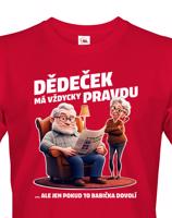 Pánské tričko Dědeček (ne)má vždycky pravdu