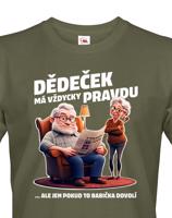 Pánské tričko Dědeček (ne)má vždycky pravdu