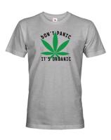 Pánské tričko - Don't Panic it's organic