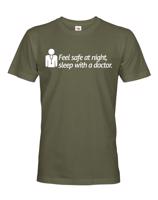 Pánské tričko Feel safe at night, sleep with a docto - ideální tričko pro doktory a sestry