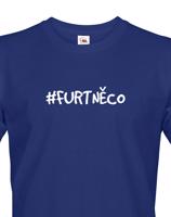 Pánské tričko FurtNěco