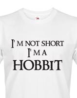 Pánské tričko "I am not short I am Hobbit" -  Nejsem malý, jsem hobit