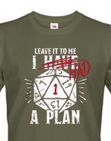 Pánské tričko I had a plan - ideální dárek pro hráče