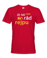 Pánské tričko - Já to nějak rád rejpu